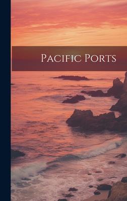 Pacific Ports