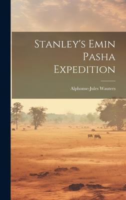 Stanley’s Emin Pasha Expedition