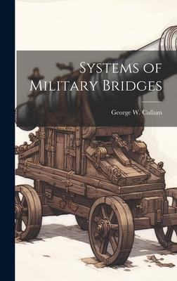 Systems of Military Bridges