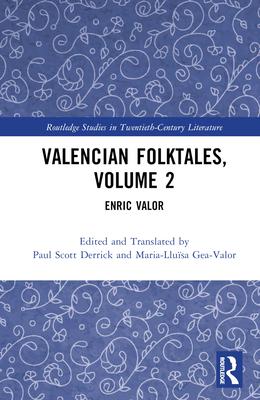 Valencian Folktales, Volume 2: Enric Valor