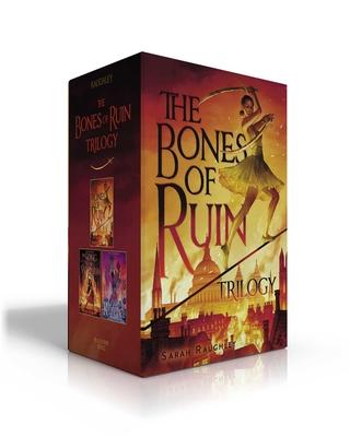 Bones of Ruin Trilogy (Boxed Set): The Bones of Ruin; The Song of Wrath; The Lady of Rapture