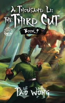 A Thousand Li: The Third Cut: A Xianxia Cultivation Novel