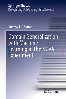 Domain Generalization with Machine Learning in the Nova Experiment