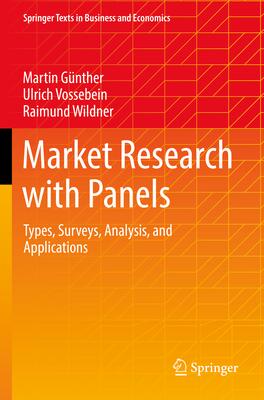 Market Research with Panels: Types, Surveys, Analysis, and Applications