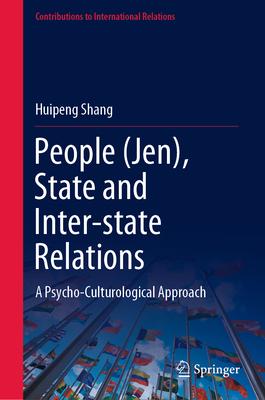 Human Constant, the State and International Relations: A Psycho-Culturological Approach