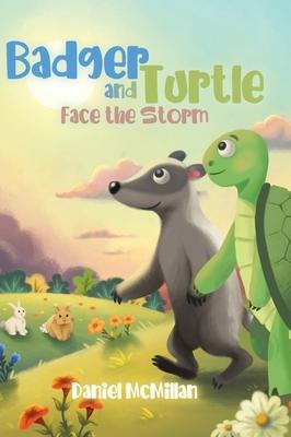 Badger and Turtle: Face the Storm