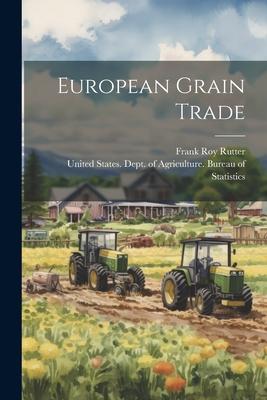 European Grain Trade
