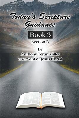 Today’s Scripture Guidance: Book 3 Section B