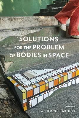 Solutions to the Problem of Bodies in Space: Poems