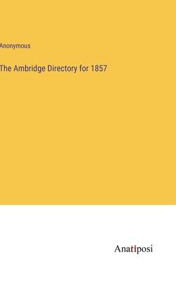 The Ambridge Directory for 1857