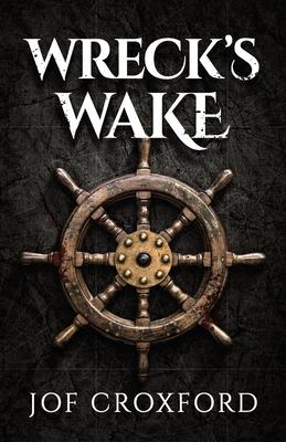 Wreck’s Wake