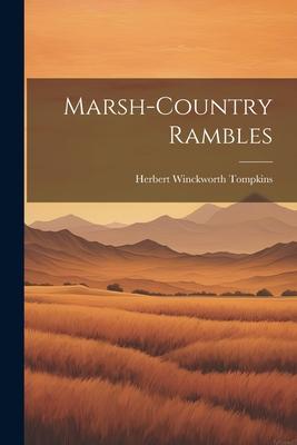 Marsh-country Rambles