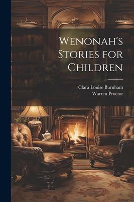 Wenonah’s Stories for Children