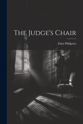 The Judge’s Chair