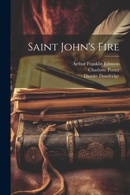 Saint John’s Fire