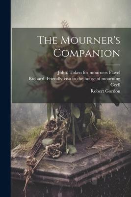 The Mourner’s Companion