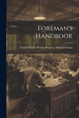 Foreman’s Handbook