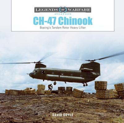 Ch-47 Chinook: Boeing’s Tandem-Rotor Heavy Lifter