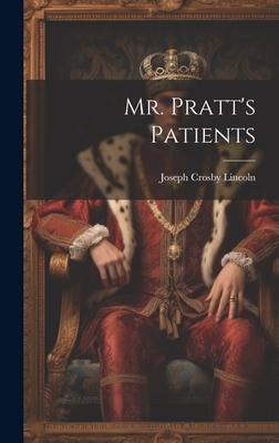 Mr. Pratt’s Patients