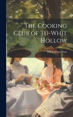 The Cooking Club of Tu-Whit Hollow