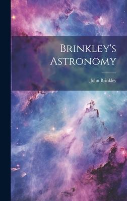 Brinkley’s Astronomy