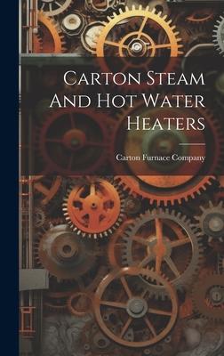 Carton Steam And Hot Water Heaters