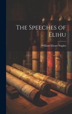 The Speeches of Elihu