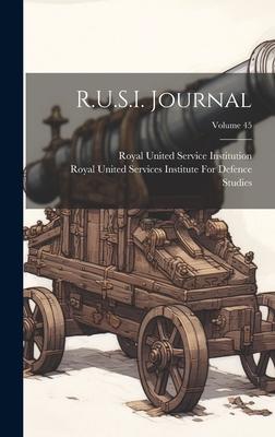 R.U.S.I. Journal; Volume 45