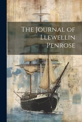 The Journal of Llewellin Penrose