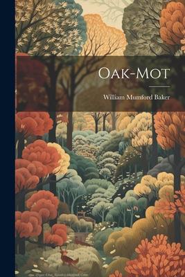 Oak-Mot