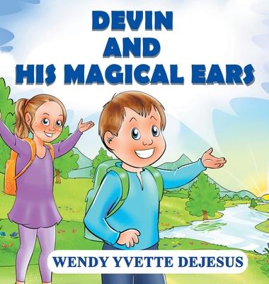 Devin and His Magical Ears
