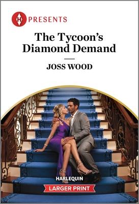 The Tycoon’s Diamond Demand
