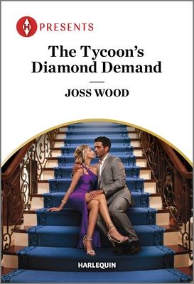 The Tycoon’s Diamond Demand