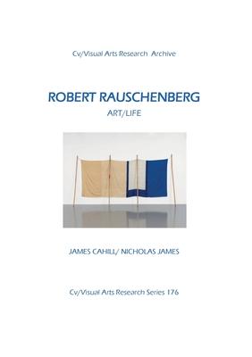 Robert Rauschenberg: Art/Life
