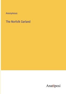 The Norfolk Garland