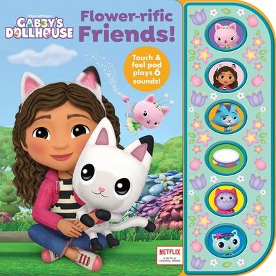 DreamWorks Gabby’s Dollhouse: Flower-Rific Friends! Sound Book