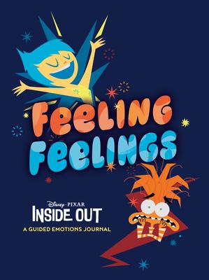 Pixar Feeling Feelings: A Daily Journal Inspired by Pixar’s Inside Out
