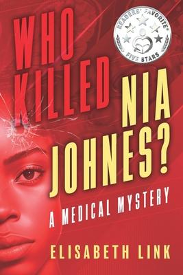 Who Killed Nia Johnes ?: A Medical Mystery