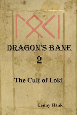Dragon’s Bane 2: The Cult of Loki
