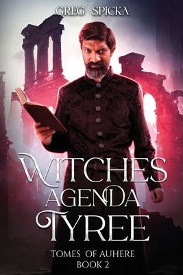 Witches Agenda: Tyree