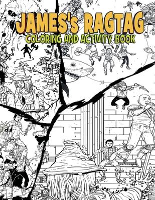 James’s Ragtag Coloring and Activity Book