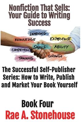 Nonfiction That Sells: Your Guide to Writing Success