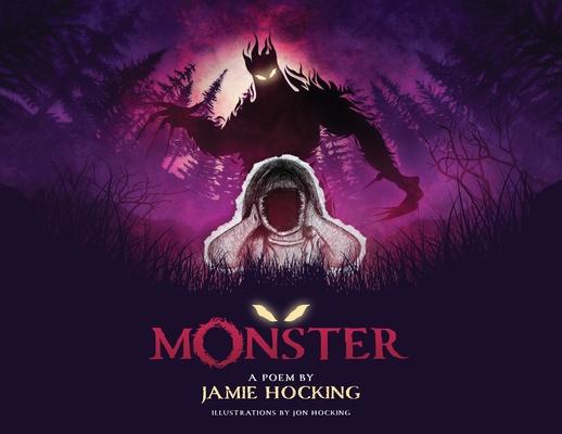 Monster: A Poem by Jamie Hocking