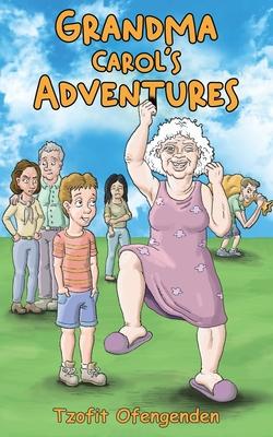 Grandma Carol’s Adventures
