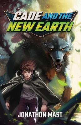 Cade and the New Earth
