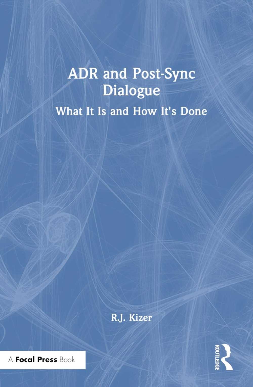 Adr and Post-Sync Dialogue: What It Is and How It’s Done