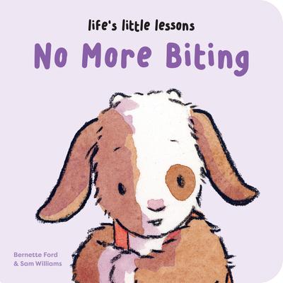 Life’s Little Lessons: No More Biting
