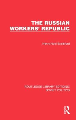 The Russian Workers’ Republic