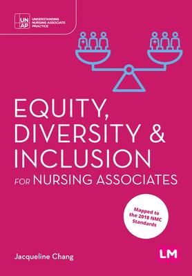 Equity, Diversity and Inclusion for Nursing Associates