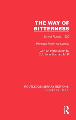 The Way of Bitterness: Soviet Russia, 1920